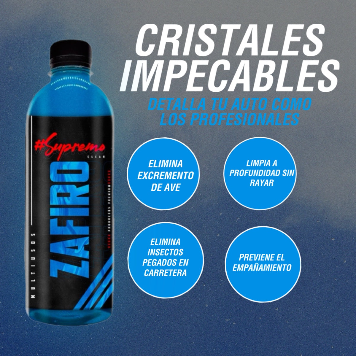 Supremocleanmx ZAFIRO LIMPIADOR DE CRISTALES, SUPERFICIES Y ESPEJOS AUTOMOTRIZ