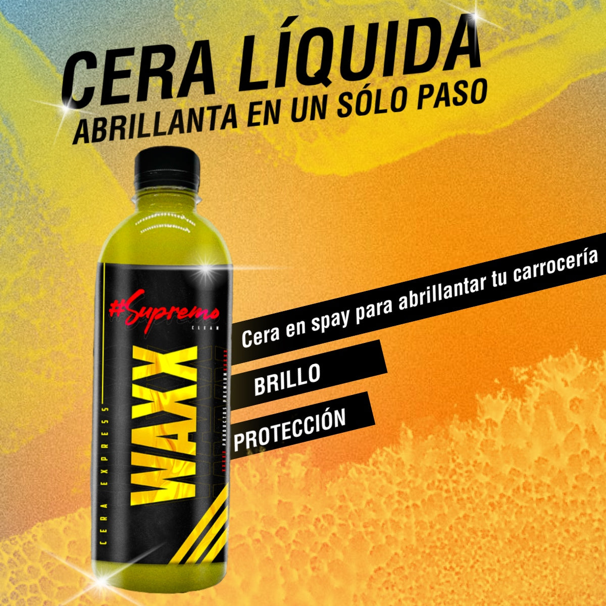 Supremocleanmx 2 WAXX CERA LÍQUIDA CARNAUVA  AUTOMOTRIZ + MICROFIBRAS PREMIUM