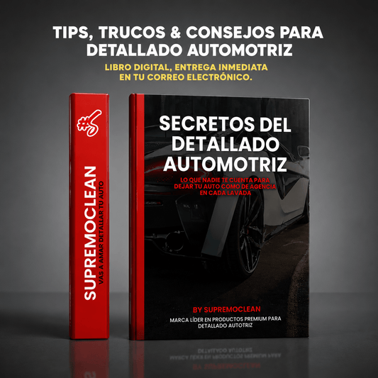 🚗 Ebook Detallado Automotriz Profesional - Transforma Tu Auto en 1 Día | SupremoClean - Supremoclean
